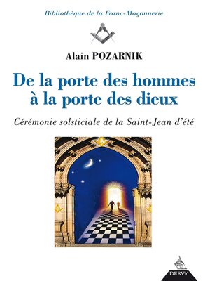 cover image of De la porte des hommes à la porte des dieux--Cérémonie sosticiale de la Saint-Jean d'été